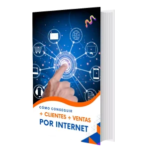 Libro: Cómo conseguir más clientes y más ventas por internet